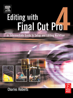 cover image of Editing with Final Cut Pro 4